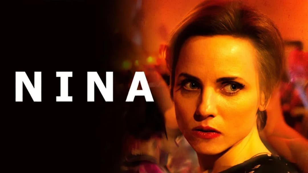 Nina film 2018: Pełna recenzja, analiza i kluczowe wątki produkcji filmowej.